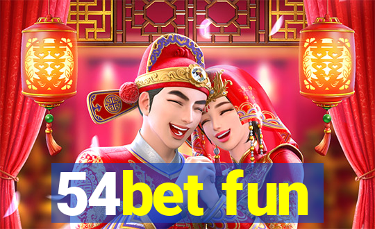 54bet fun